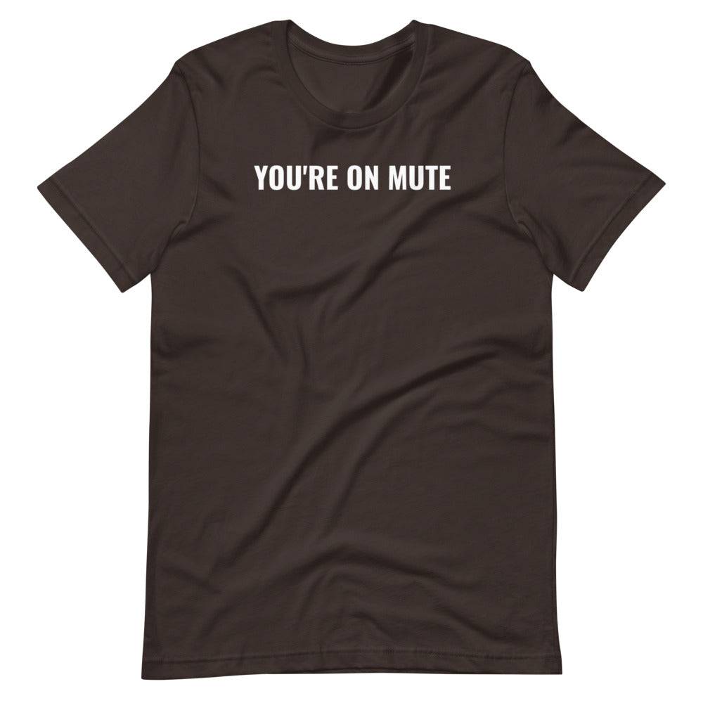 YOU'RE ON MUTE - 11 of Twelve