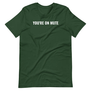 YOU'RE ON MUTE - 11 of Twelve