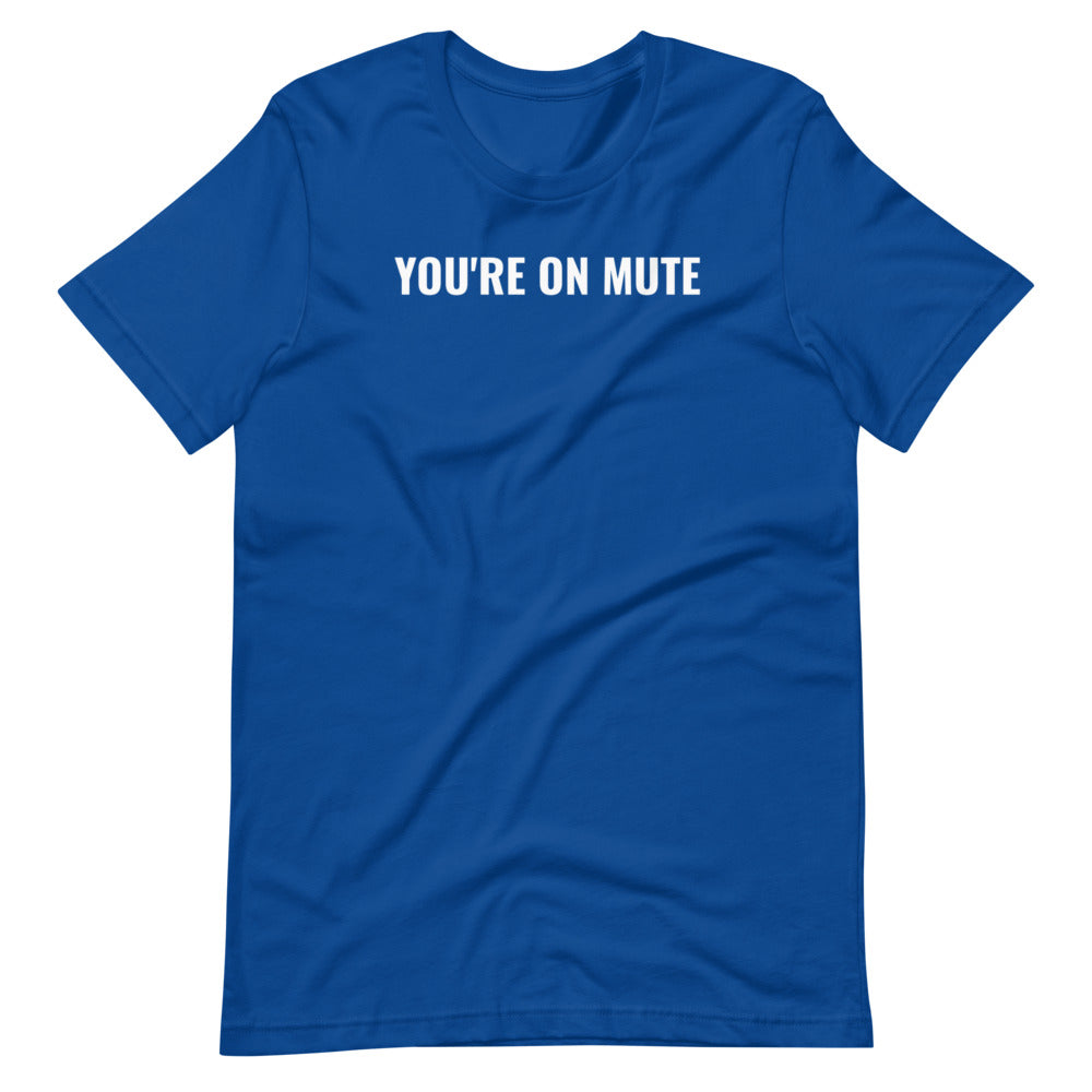 YOU'RE ON MUTE - 11 of Twelve