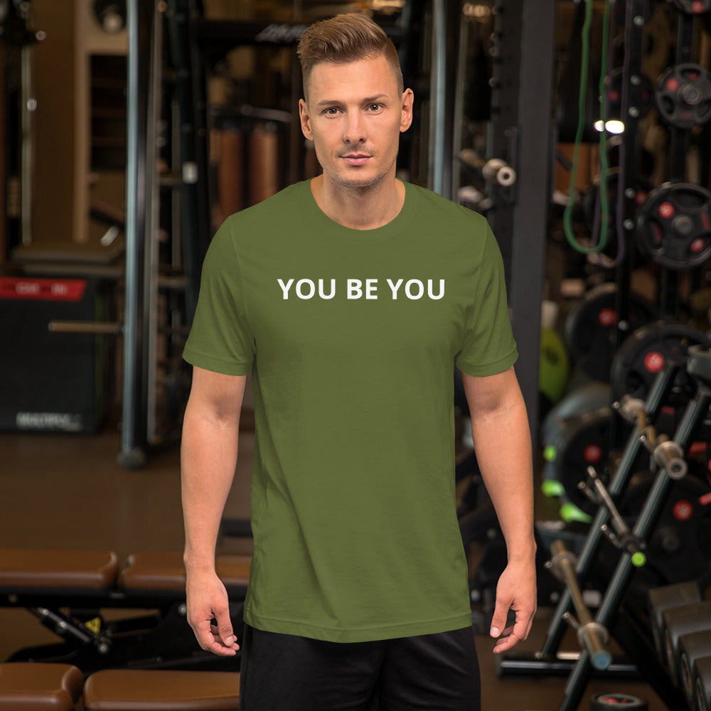 YOU BE YOU